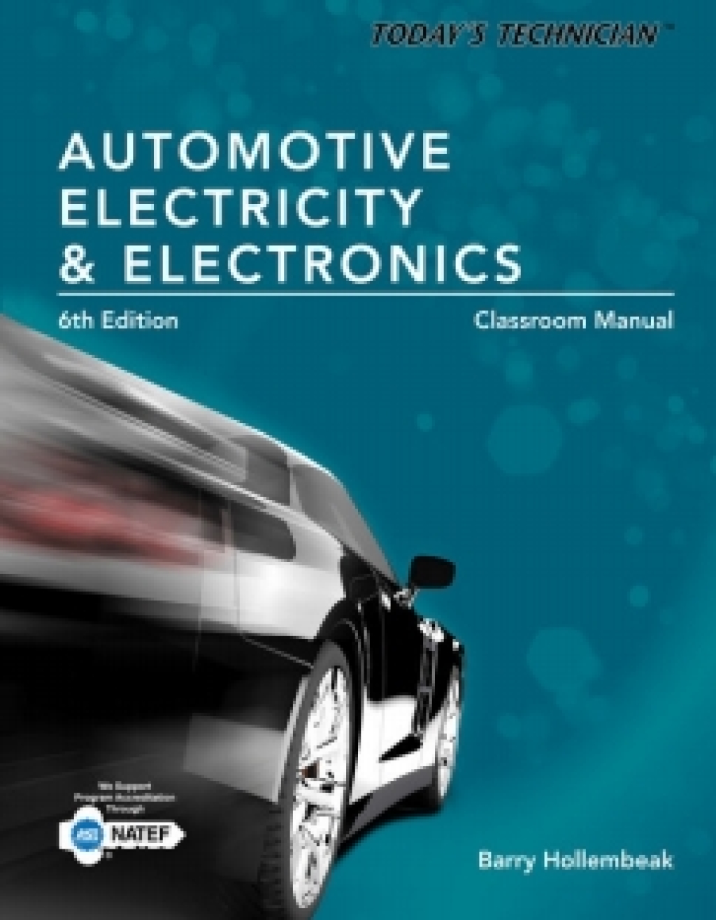 MindTap Automotive for Hollembeak's Today's Technician: Automotive Electricity and Electronics, 6th Edition, [Instant Access], 4 terms (24 months) 6th Edition â€“ PDF/EPUB Version Downloadable